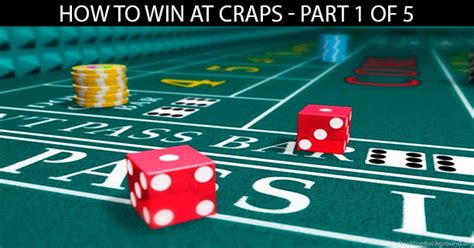 Craps Part One .